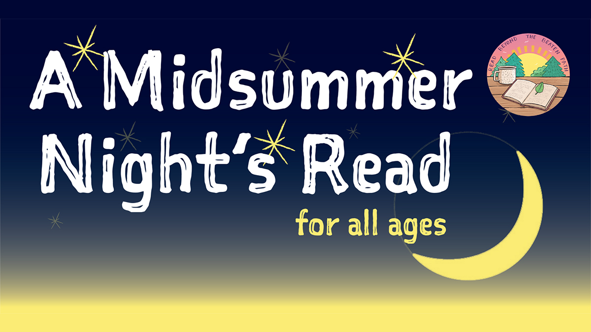 A Midsummer's Night Read For All Ages at Lake Forest Library